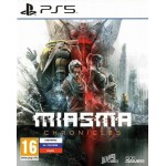 Miasma Chronicles [PS5]